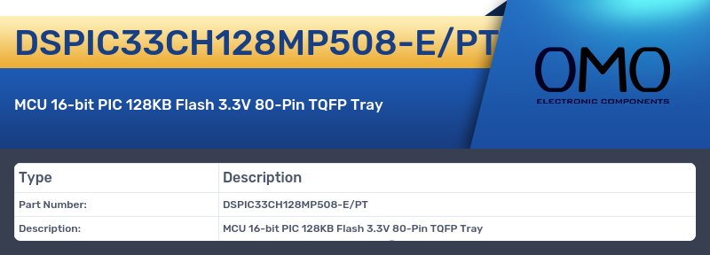 DSPIC33CH128MP508-E/PT