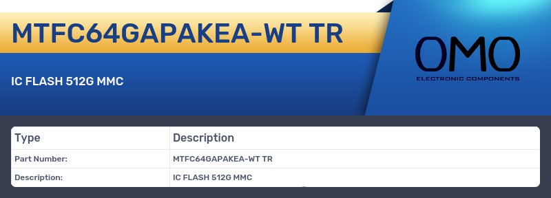 MTFC64GAPAKEA-WT TR