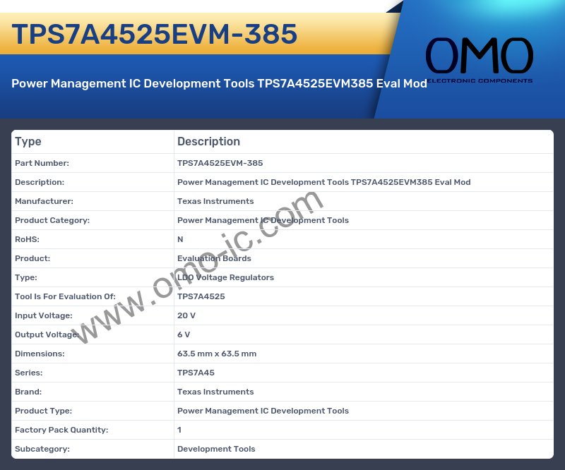 TPS7A4525EVM-385